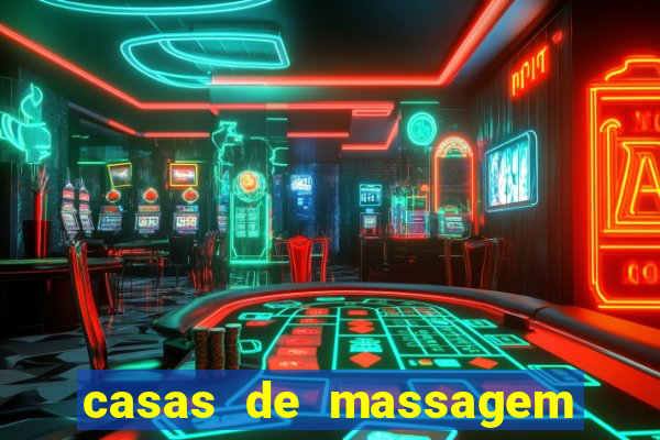 casas de massagem porto alegre